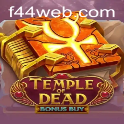 Discover the Thrills of TempleofDeadBonusBuy at F44.com